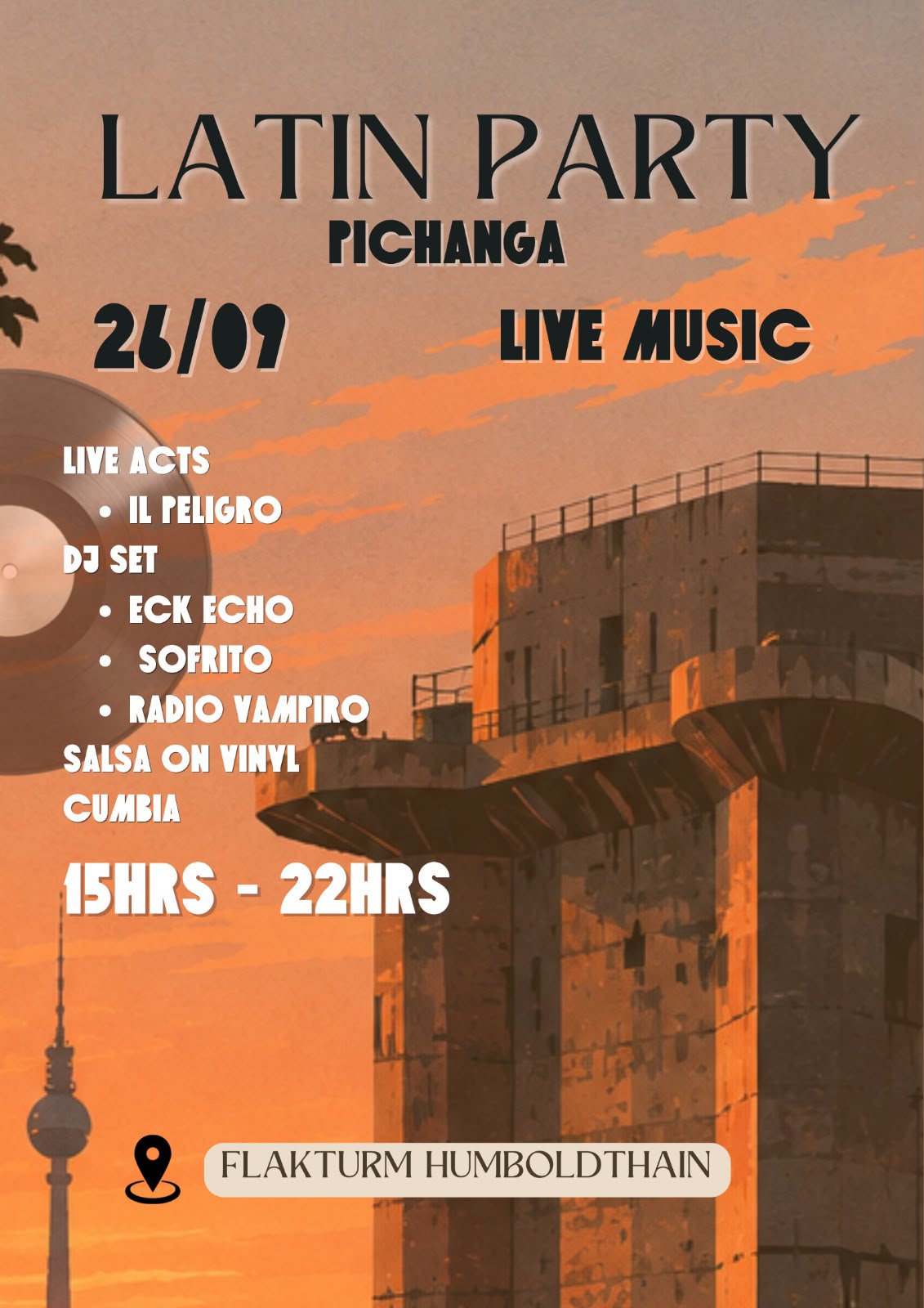 Latin Party Pichanga on 26 September, from 15:00 to 22:00, with live music at Flakturm Humboldthain.